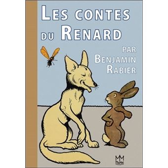 Les Contes Du Renard Broche Benjamin Rabier Achat Livre Fnac