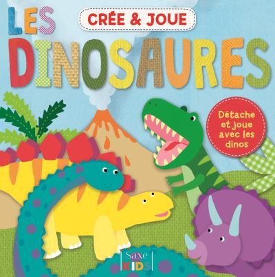 Cree et joue:les dinosaures