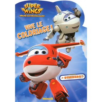 Super Wings - Super Wings Vive le coloriage ! (Astra et Jett
