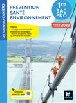 Les Nouveaux Cahiers - PRÉVENTION SANTÉ ENVIRONNEMENT (PSE) - 1re Bac Pro - Éd. 2023 - Livre élève