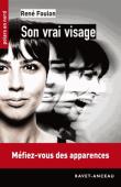 Son vrai visage