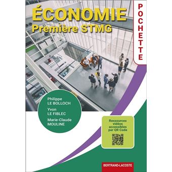 Economie 1ère STMG Pochette - Broché - Yvon Le Fiblec, Philippe Le ...