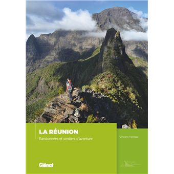 La Réunion - Randonnées et sentiers d'aventures