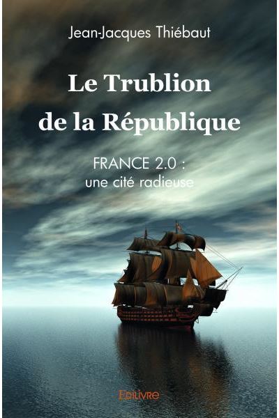 Le trublion de la république
