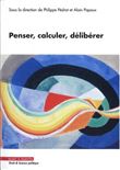Penser, calculer, délibérer