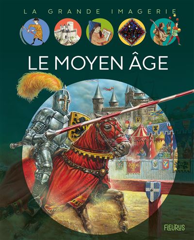 Le Moyen Age - Christine Sagnier - cartonné