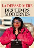 La Déesse-Mère des temps modernes