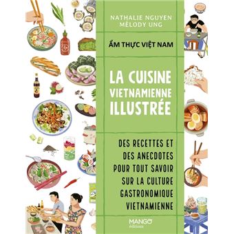 La cuisine vietnamienne illustrée