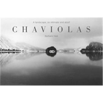 A Landscape, So Intimate and Aloof - Chaviolas - Hardback - 2009 - 1