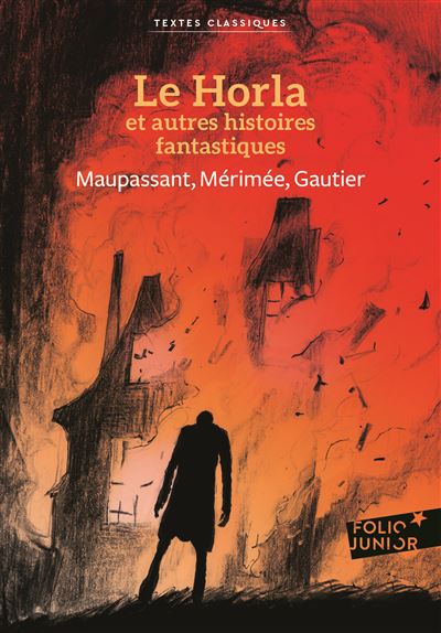 Le Horla et autres histoires fantastiques - Théophile Gautier - Poche