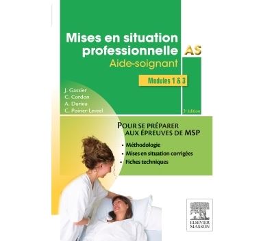 Mises en situation professionnelle AS - Jacqueline Gassier - broché