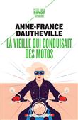 La vieille qui conduisait des motos
