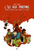 L'île aux parfums