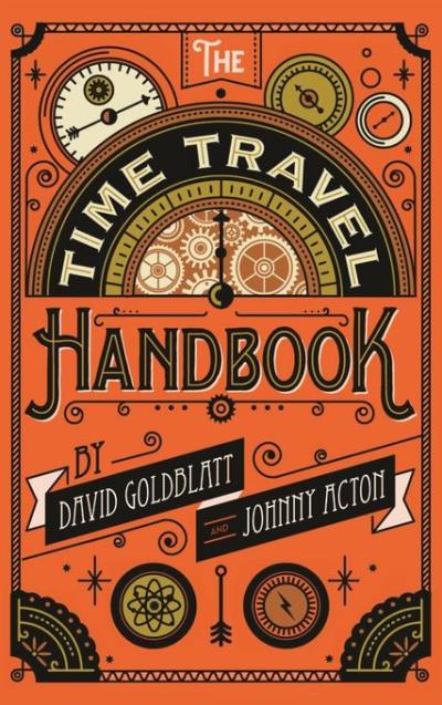 The time travel handbook