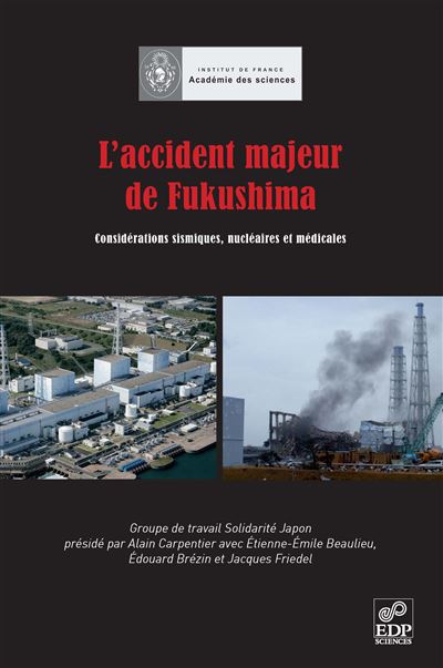 Accident majeur de fukushima (l')