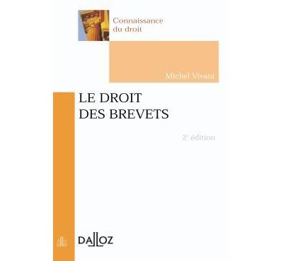 Le droit des brevets - 2e ed.