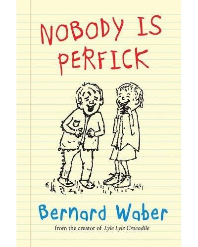 Nobody is perfick