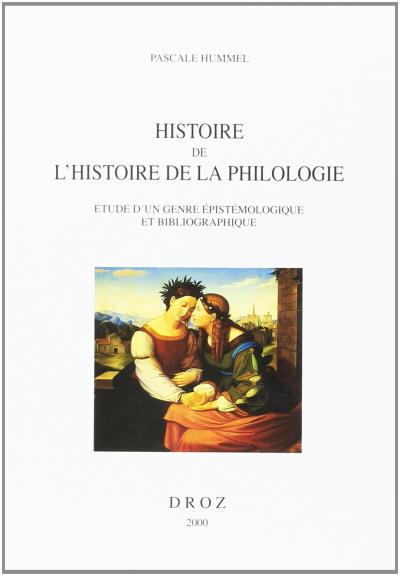Histoire de l'histoire de la philologie