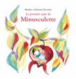 Le premier jour de minusculette