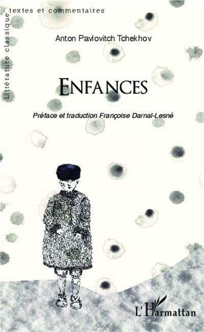 Enfances - Anton Pavlovitch Tchekhov - broché