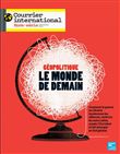 Courrier international HS n°94 : Géopolitique : le Monde de demain - Avril-Mai 2023