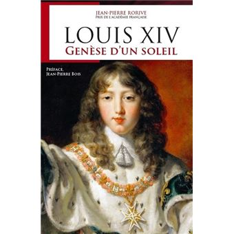 Louis XIV - Genese d'un soleil