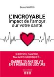 L'Incroyable impact de l'amour sur votre santé