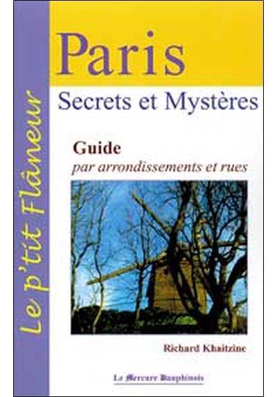 Paris, secrets et mystères