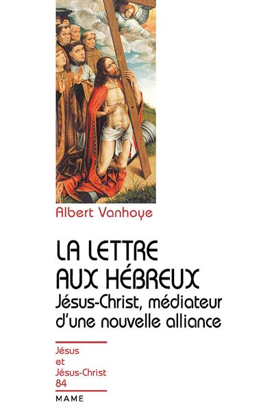 La lettre aux Hébreux N84 - Père Albert Vanhoye - broché