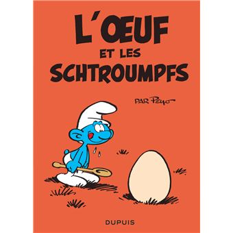 Les SchtroumpfsL'oeuf et les schtroumpfs