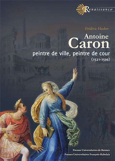 Antoine Caron - Frédéric Hueber - broché