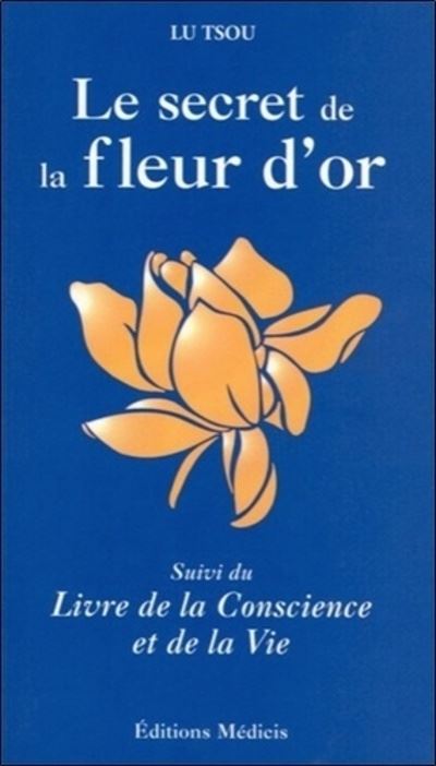 Le Secret de la fleur d'or. - Dongbin Lu - (donnée non spécifiée)