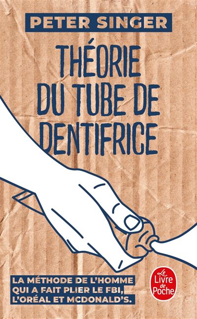 Theorie du tube de dentifrice