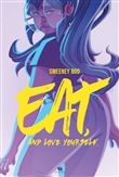 Eat and Love Yourself
