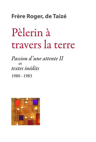 Pèlerin à travers la terre