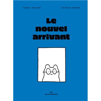 Le nouvel arrivant