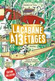 La cabane à 13 étages, Tome 01
