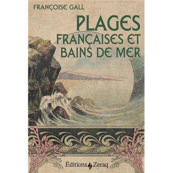 Plages françaises et Bains de Mer