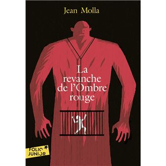 La revanche de l'Ombre rouge