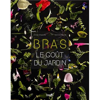 Bras - Le gout du jardin