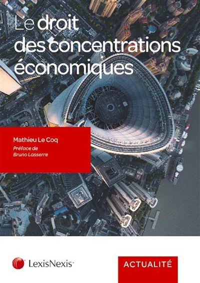 Le droit des concentrations
