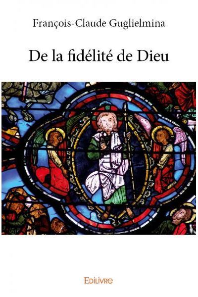 De la fidélité de Dieu
