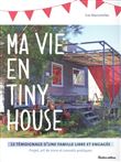Ma vie en tiny house