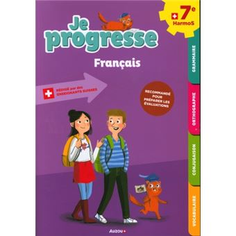 Je progresse Français 7ème HarmoS