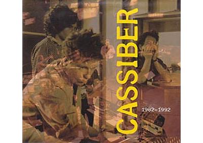 Cassiber (1982-1992) - Box 6 CD, Inclus DVD