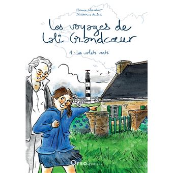 Les voyages de Lali Grandcoeur