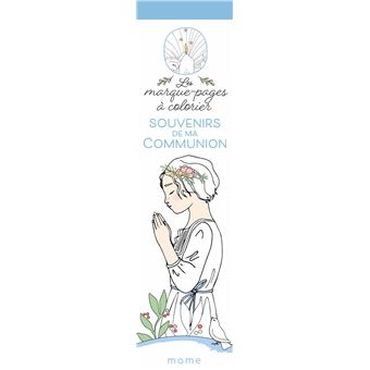 Souvenirs de ma communion - Les marque-pages à colorier