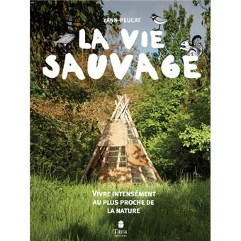 La vie sauvage