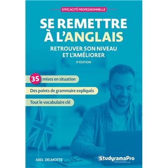 Se remettre à l'anglais 2ème edition  broché  Axel Delmotte  Achat