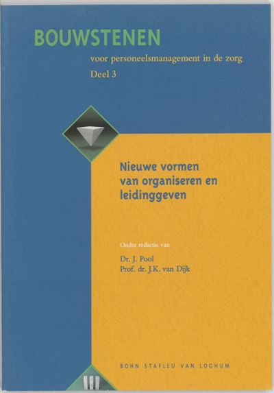 Nieuwe vormen van organiseren en leidinggeven